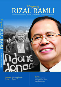 Mengenang Rizal Ramli - Catatan Para Sahabat